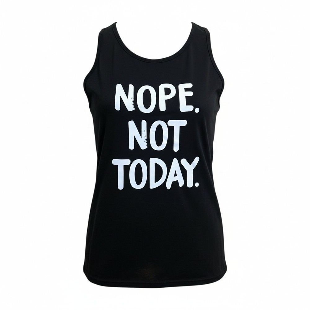 Nope Not Today Graphic Tank Top Black Sleeveless Scoop Neck Slogan Shirt Womens